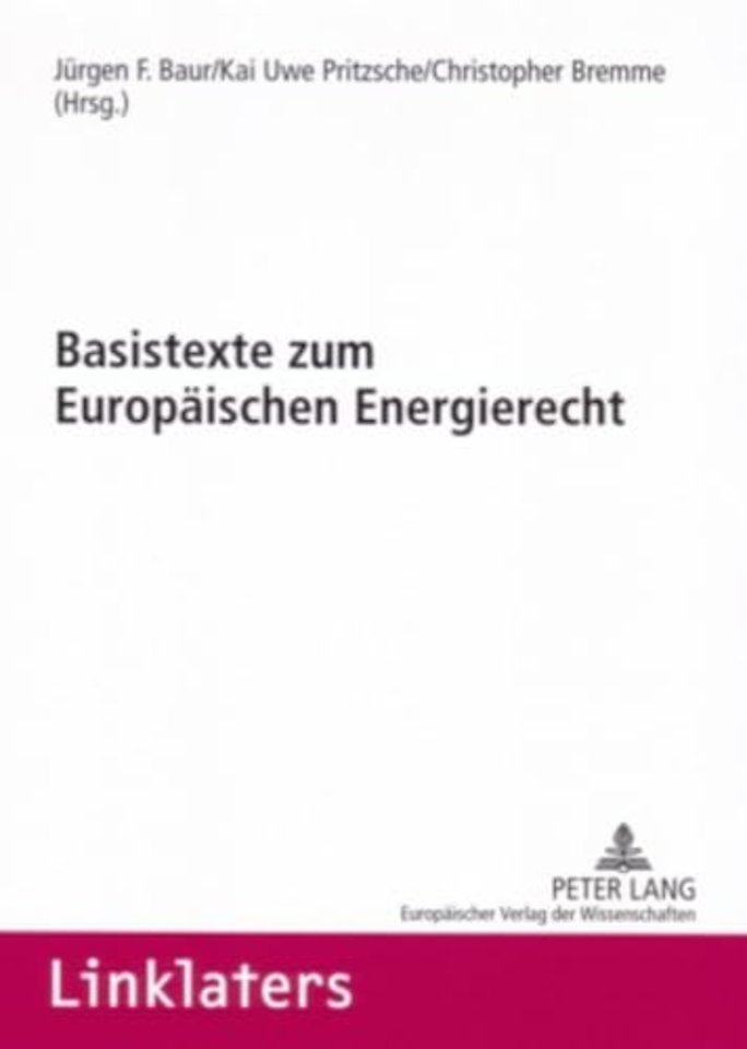 Basistexte Zum Europaeischen Energierecht