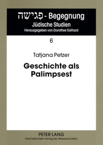 Geschichte als Palimpsest