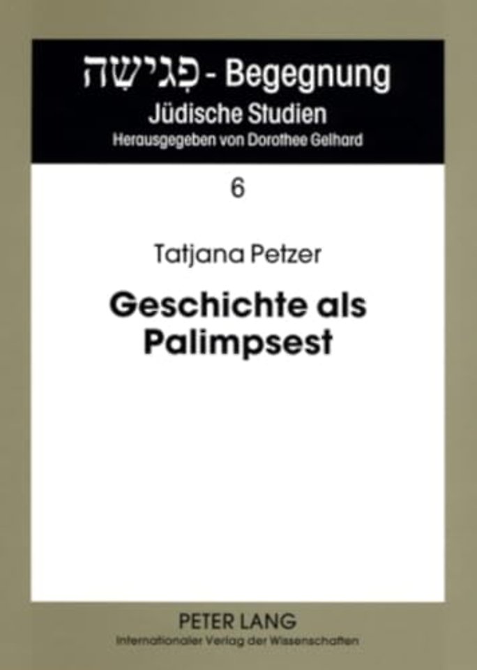 Geschichte als Palimpsest