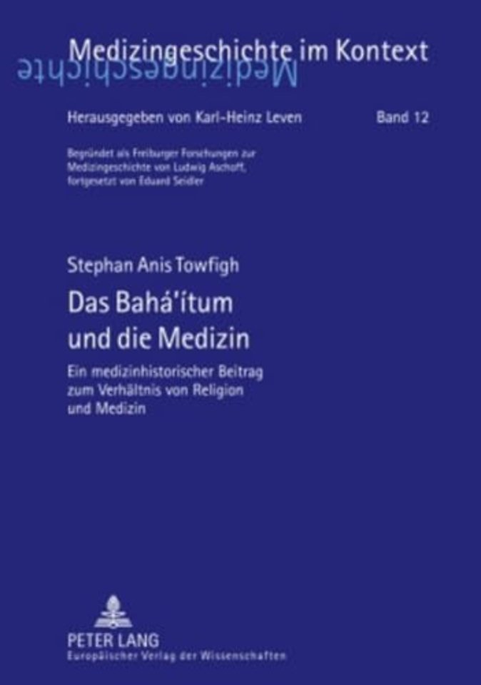 Das Baha'itum Und Die Medizin