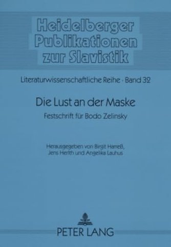Die Lust an Der Maske