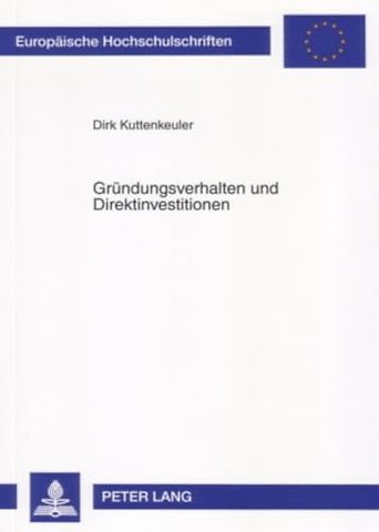 Gruendungsverhalten Und Direktinvestitionen