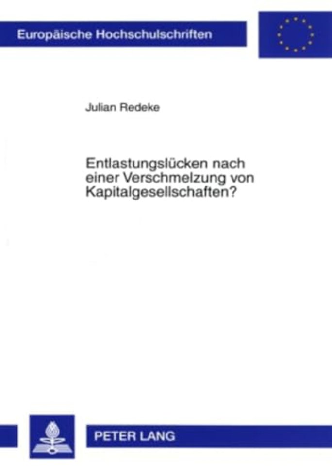 Entlastungsluecken Nach Einer Verschmelzung Von Kapitalgesellschaften?