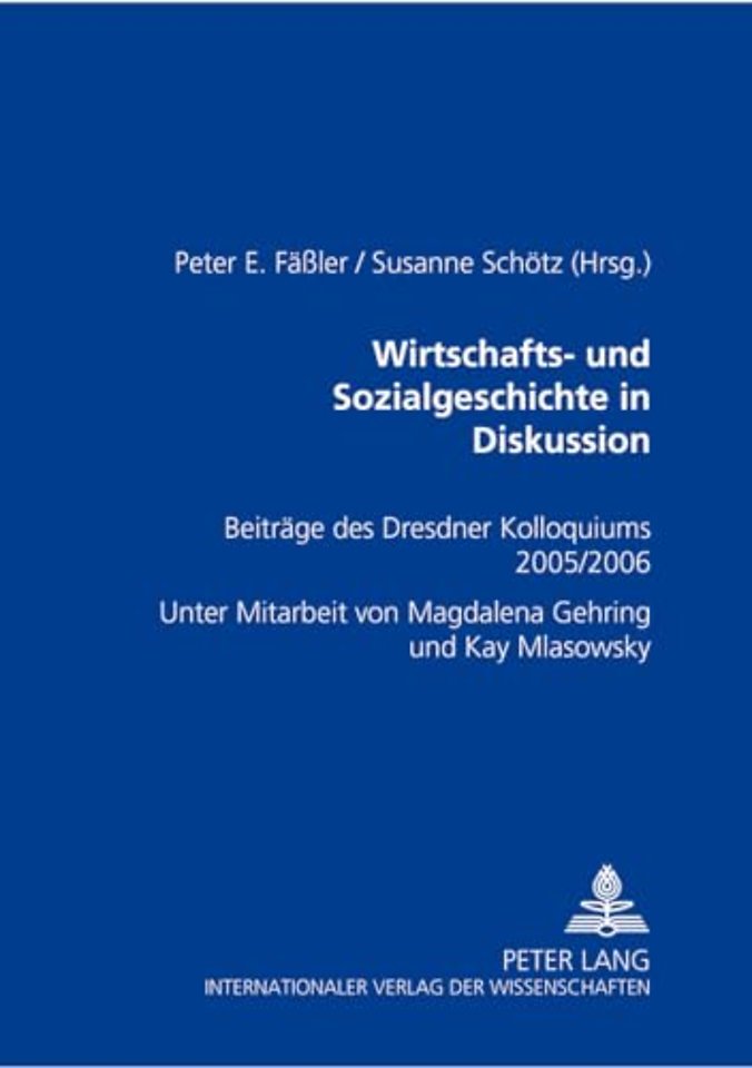 Wirtschafts- und Sozialgeschichte in Diskussion