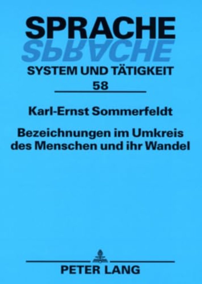 Bezeichnungen Im Umkreis Des Menschen Und Ihr Wandel