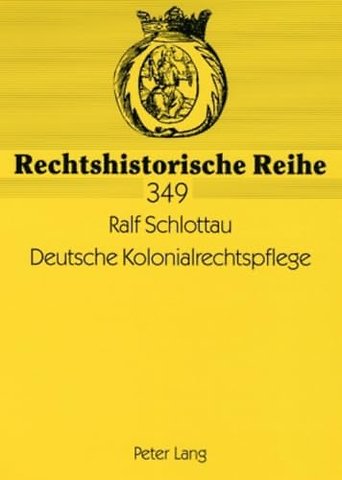 Deutsche Kolonialrechtspflege