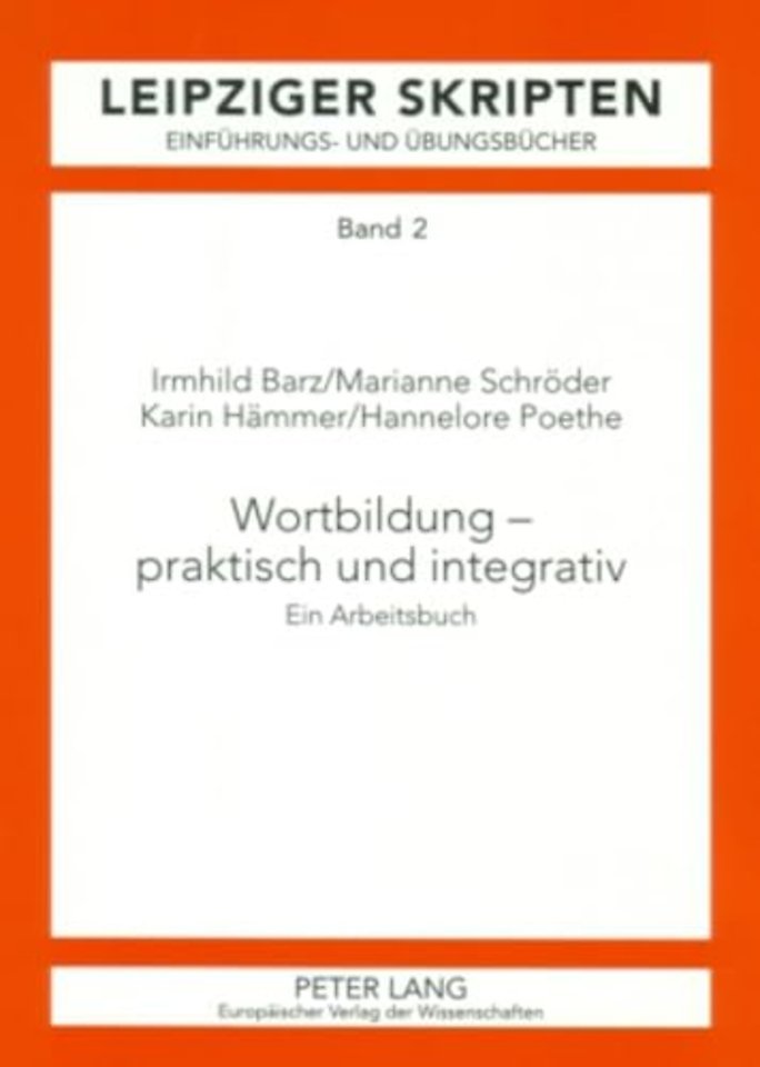 Wortbildung - praktisch und integrativ