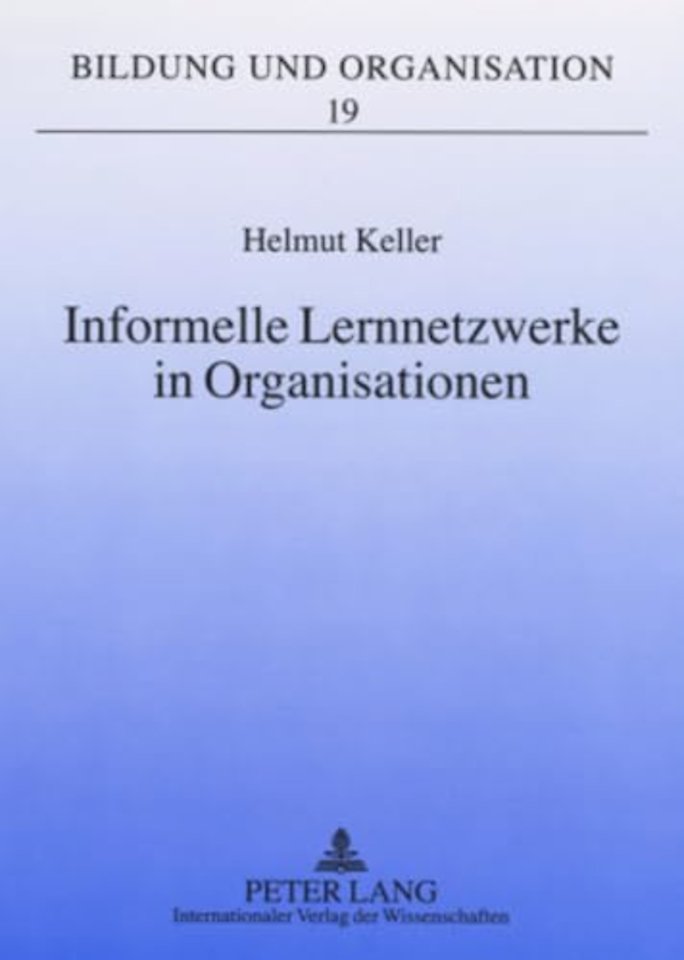 Informelle Lernnetzwerke in Organisationen