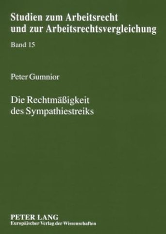 Die Rechtmaeßigkeit Des Sympathiestreiks