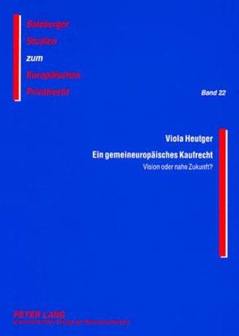 Ein Gemeineuropaeisches Kaufrecht