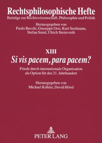 Si VIS Pacem, Para Pacem?