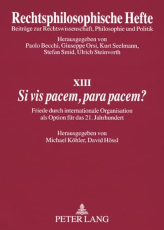 Si VIS Pacem, Para Pacem?