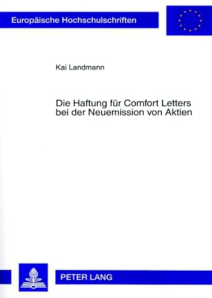 Die Haftung Fuer Comfort Letters Bei Der Neuemission Von Aktien