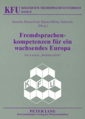 Fremdsprachenkompetenzen fuer ein wachsendes Europa