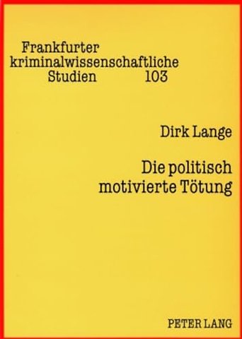 Die Politisch Motivierte Toetung