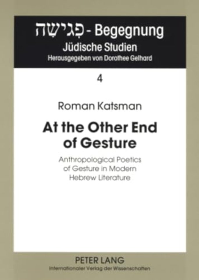 At the Other End of Gesture