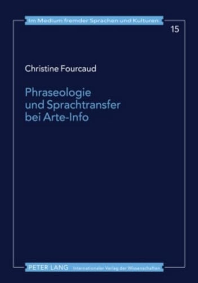 Phraseologie Und Sprachtransfer Bei Arte-Info