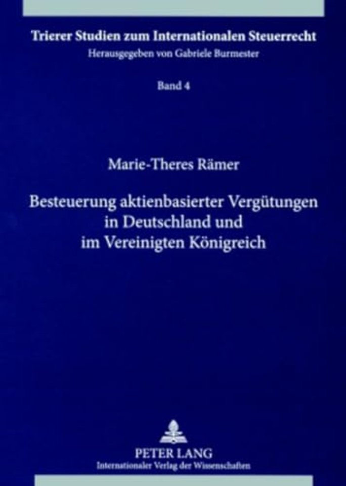 Besteuerung Aktienbasierter Verguetungen in Deutschland Und Im Vereinigten Koenigreich
