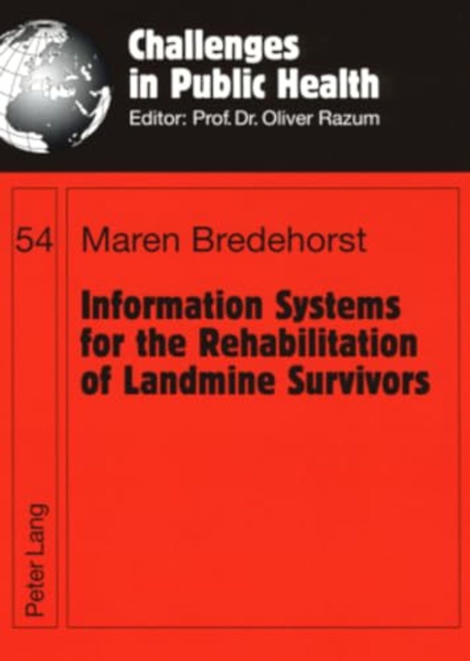 Information Systems for the Rehabilitation of Landmine Survivors