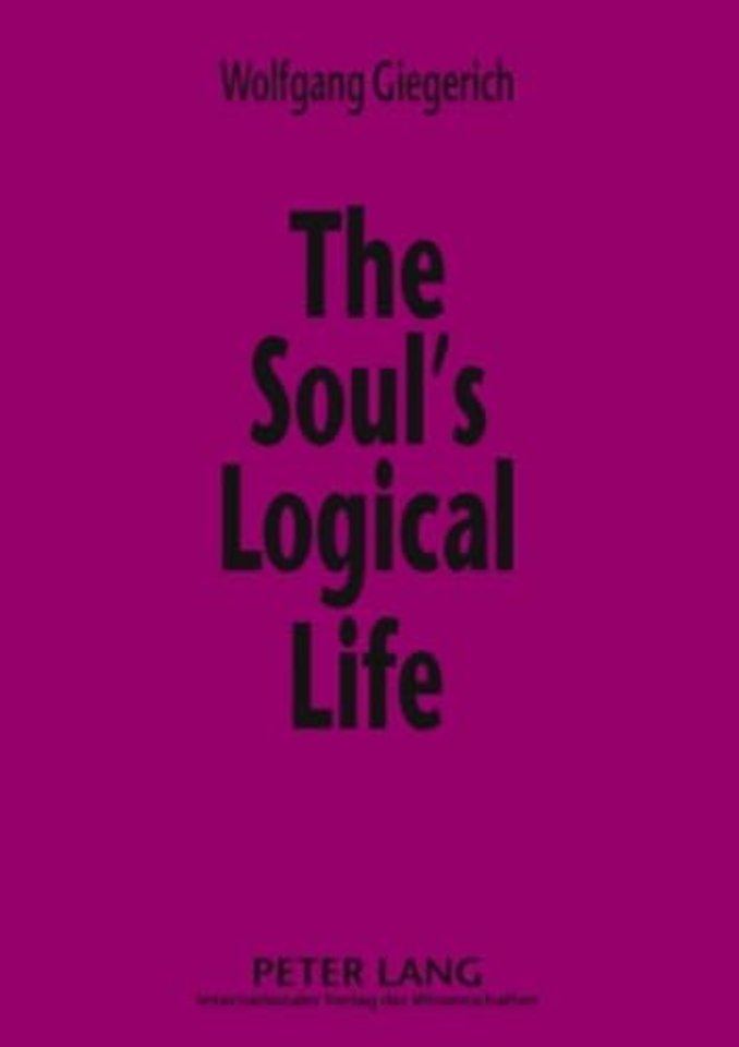 The Soul's Logical Life