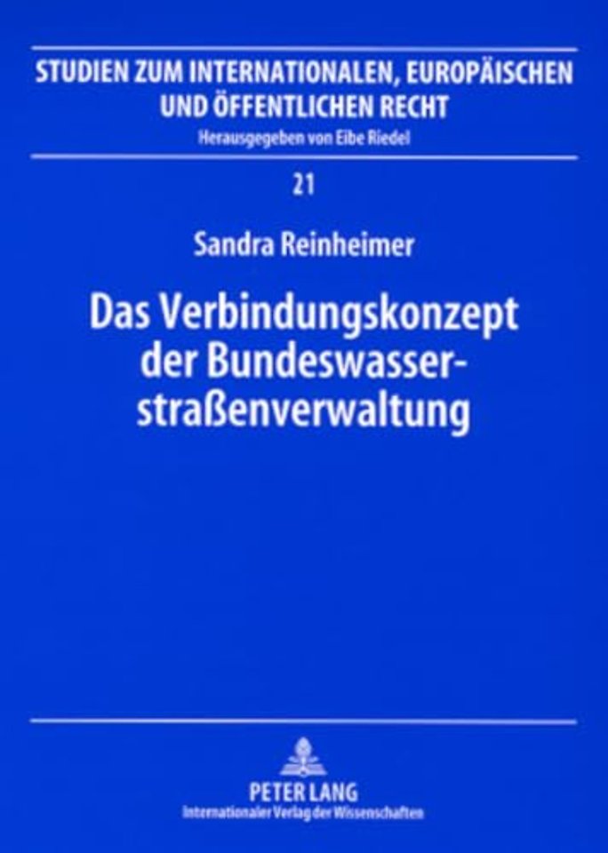 Das Verbindungskonzept Der Bundeswasserstraßenverwaltung