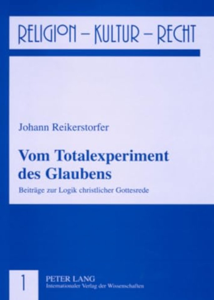 Vom Totalexperiment Des Glaubens