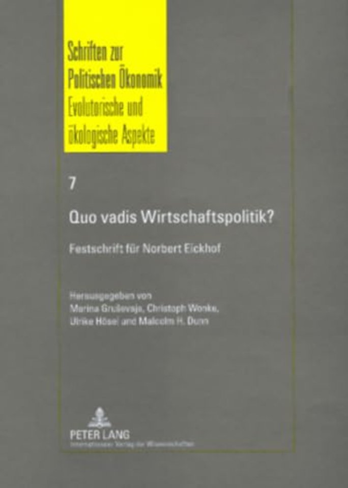 Quo vadis Wirtschaftspolitik?