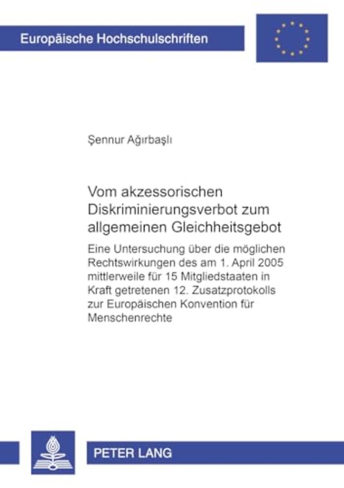 Vom Akzessorischen Diskriminierungsverbot Zum Allgemeinen Gleichheitsgebot