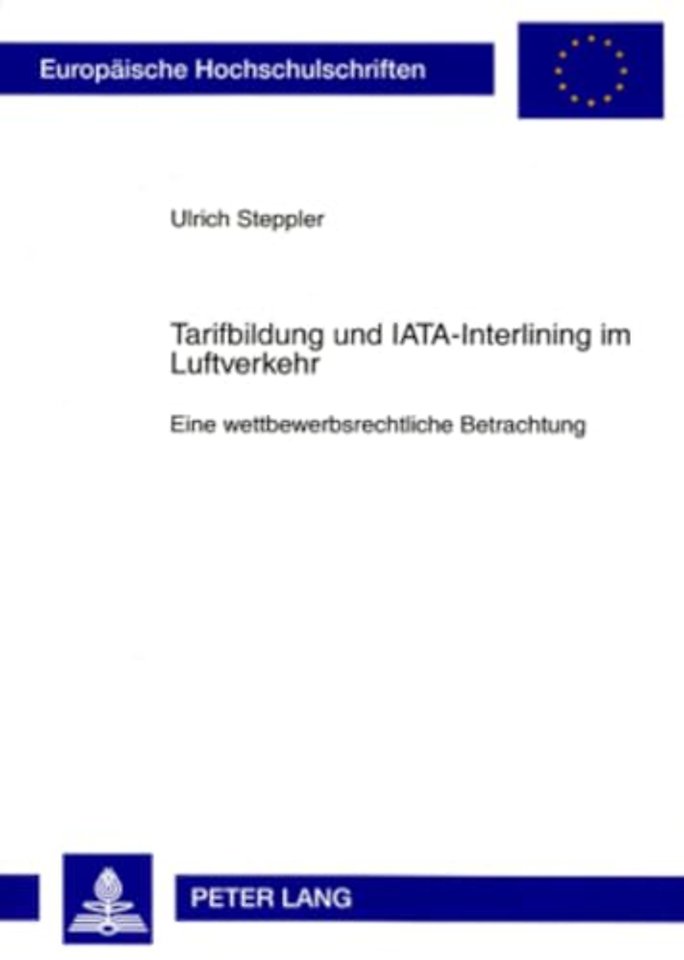 Tarifbildung Und Iata-Interlining Im Luftverkehr