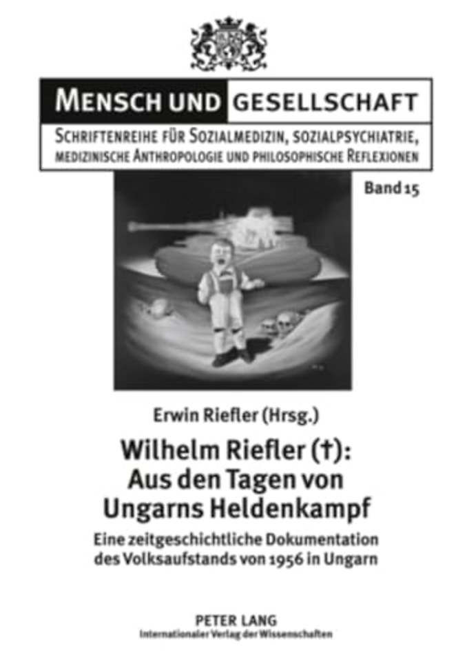 Wilhelm Riefler (): Aus Den Tagen Von Ungarns Heldenkampf