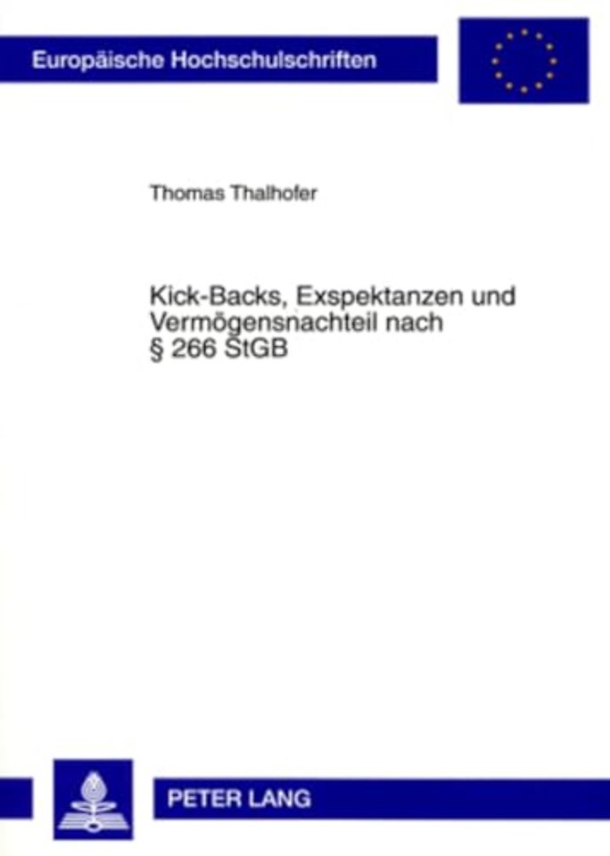 Kick-Backs, Exspektanzen Und Vermoegensnachteil Nach § 266 Stgb