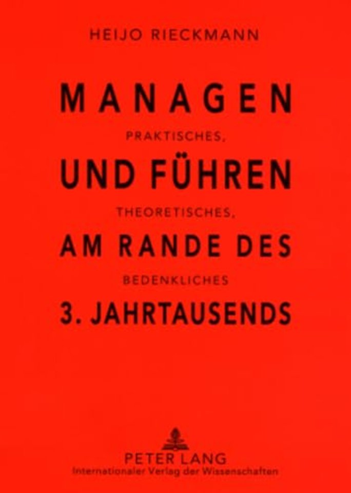 Managen Und Fuehren Am Rande Des 3. Jahrtausends
