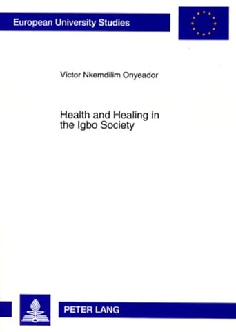 Health and Healing in the Igbo Society