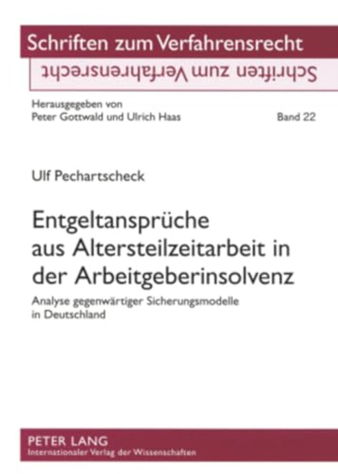 Entgeltansprueche Aus Altersteilzeitarbeit in Der Arbeitgeberinsolvenz