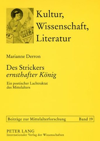 Des Strickers «Ernsthafter Koenig»