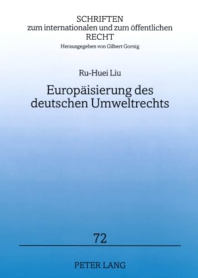Europaeisierung Des Deutschen Umweltrechts