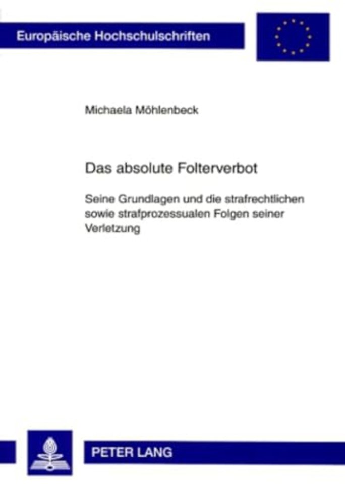 Das Absolute Folterverbot