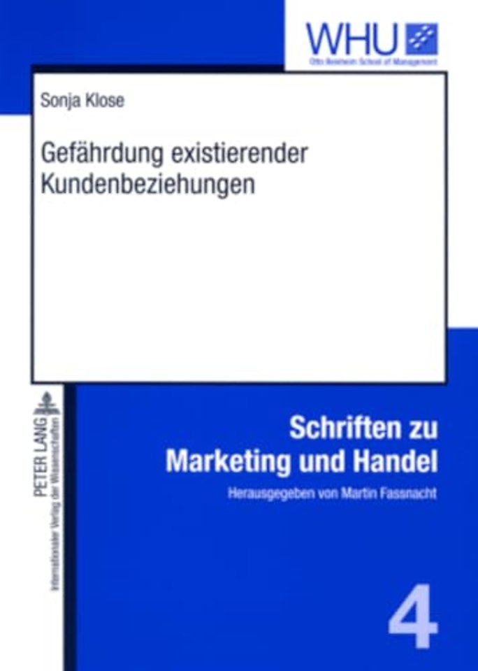 Gefaehrdung Existierender Kundenbeziehungen