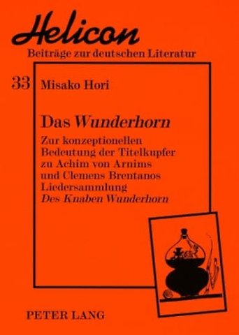 Das «Wunderhorn»