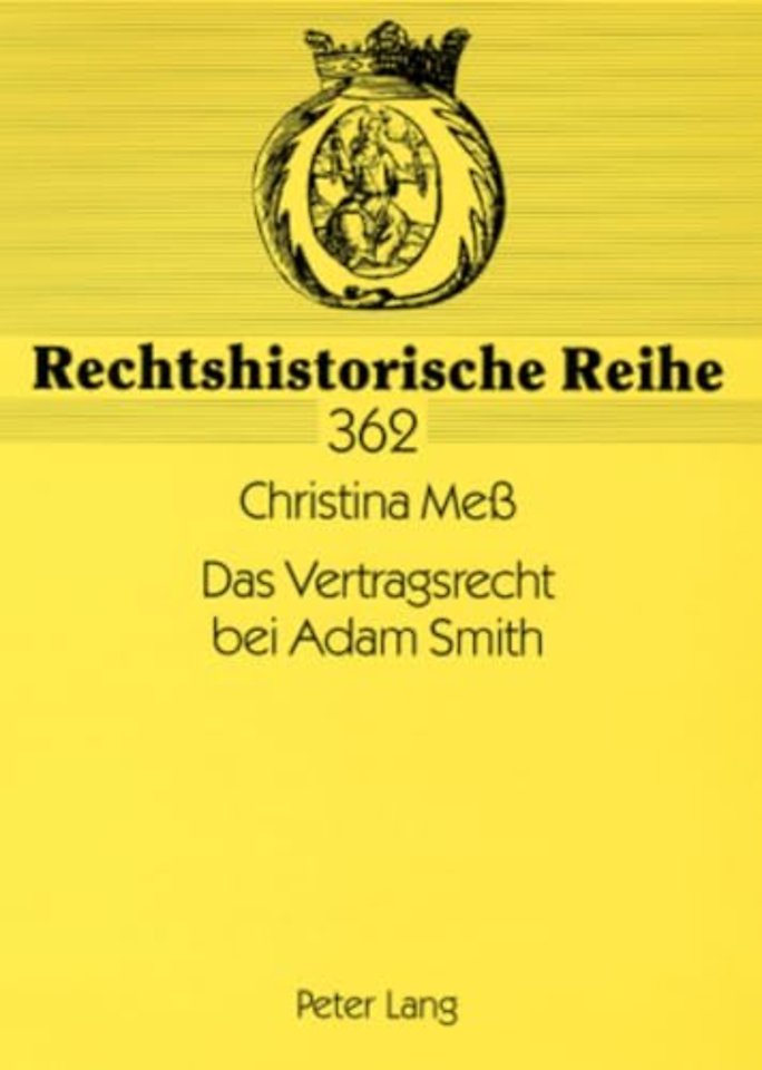 Das Vertragsrecht bei Adam Smith
