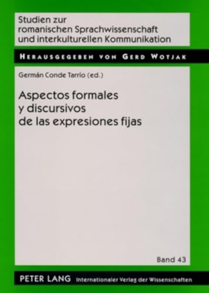 Aspectos Formales Y Discursivos de Las Expresiones Fijas