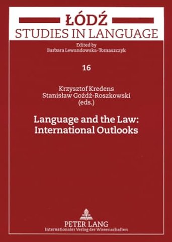 Language and the Law: International Outlooks
