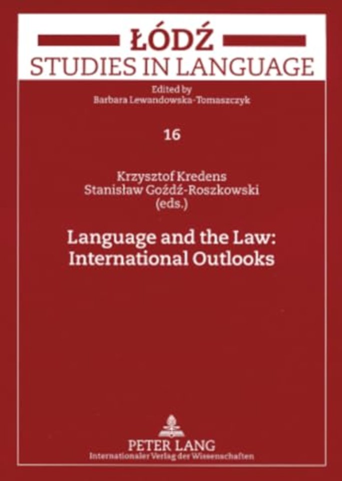Language and the Law: International Outlooks