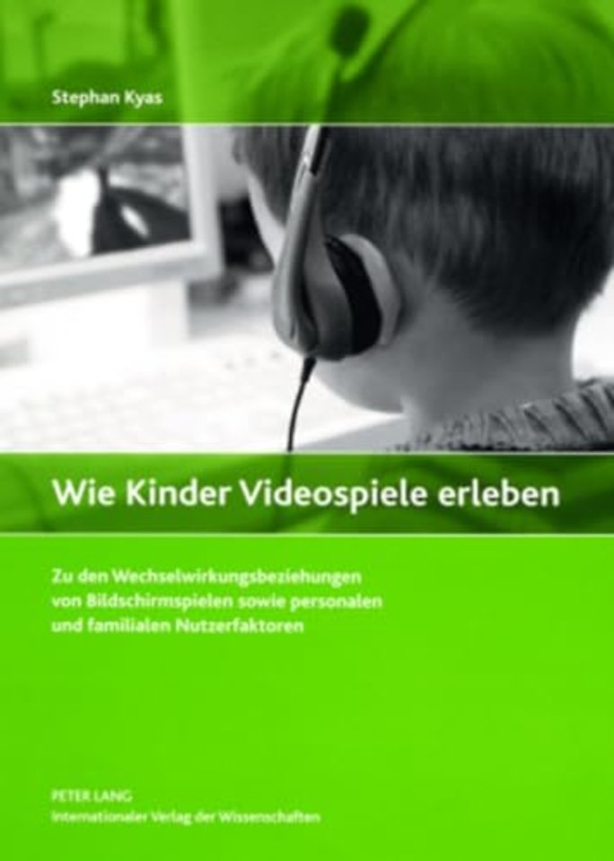 Wie Kinder Videospiele Erleben