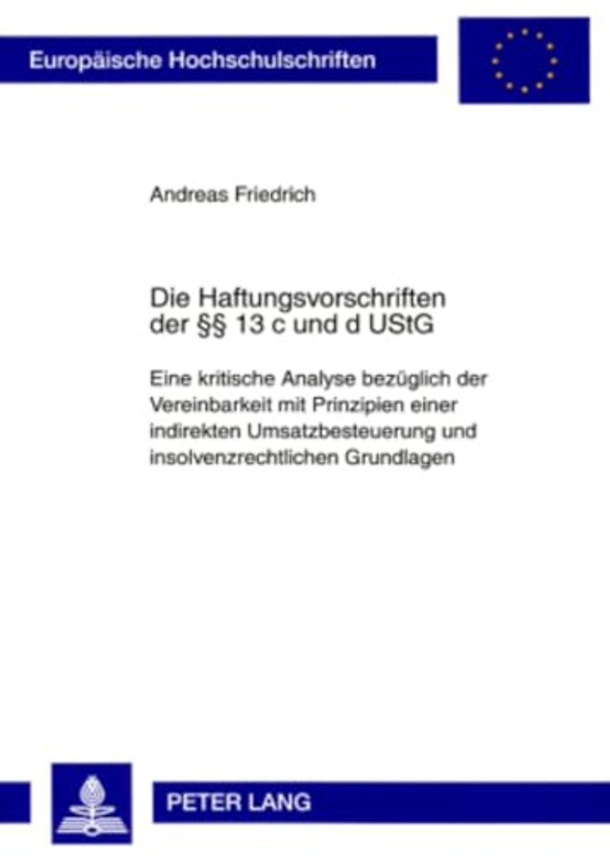 Die Haftungsvorschriften Der §§ 13 C Und D Ustg