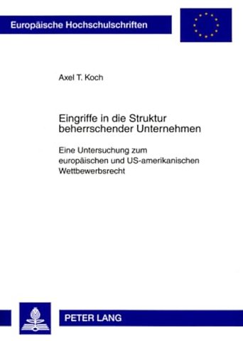Eingriffe in Die Struktur Beherrschender Unternehmen