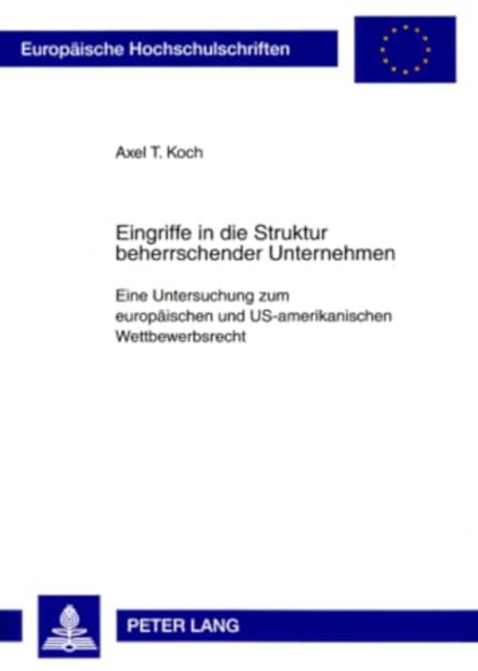 Eingriffe in Die Struktur Beherrschender Unternehmen