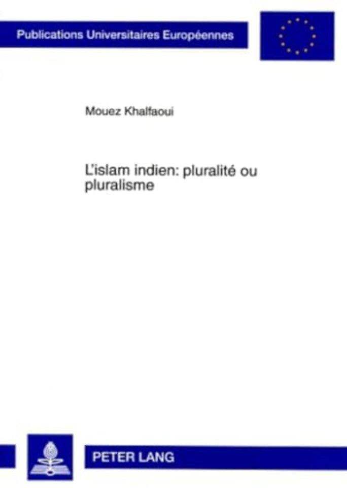 L'islam indien : pluralite ou pluralisme