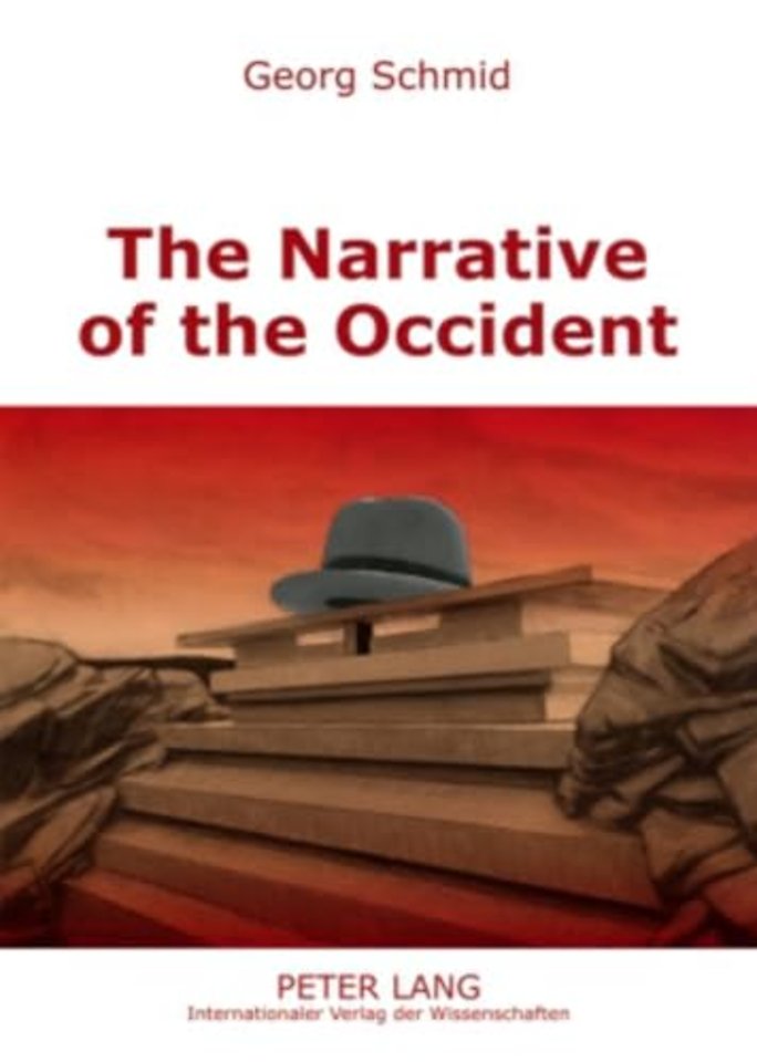 The Narrative of the Occident