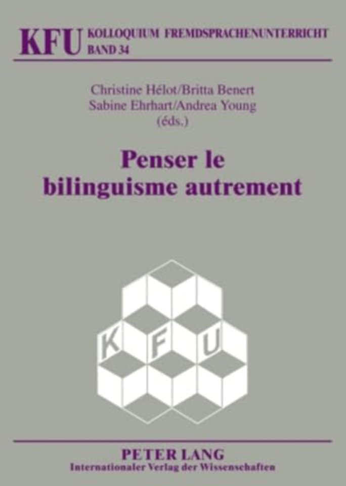 Penser le bilinguisme autrement